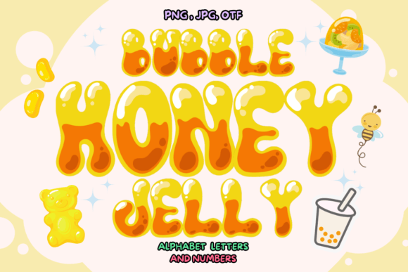 Bubble Honey Jelly Font