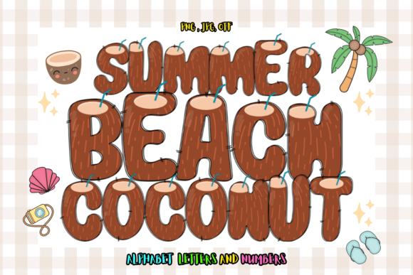 Crafting with Summer Beach Coconut: A Color Font Story