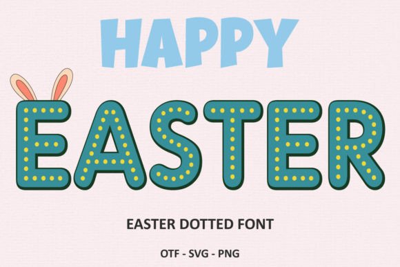 Easter Dotted Font: A Web Designer’s Hands-On Review