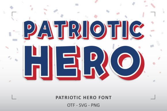 Patriotic Hero Font: A Review for Editorial Design